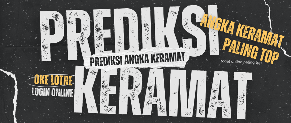 Prediksi Togel dengan Angka Keramat Paling Top